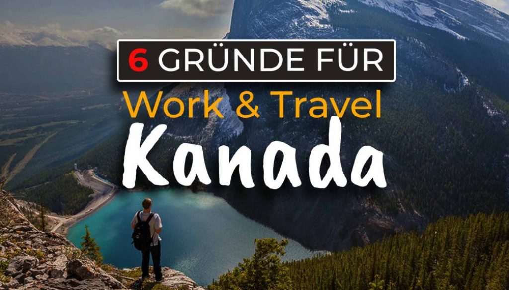 6 Gründer für Work and Travel in Kanada - Cover