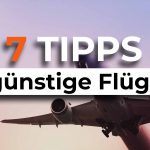 7 Tipps günstige Flüge finden - COVER