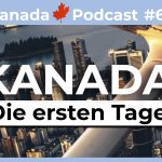 EP006 - Die ersten Tage nach der Ankunft in Kanada - COVER