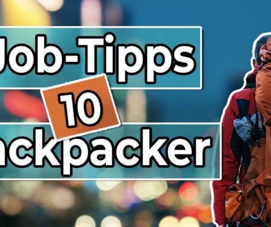 10 Jobtipps für Backpacker - Work and Travel Kanada