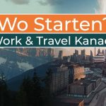 Work and Travel Kanada Wo starten - Cover