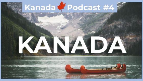 EP004 - Warum ich mich für Kanada entschieden habe - COVER